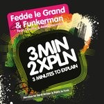 cover: Funkerman|Fedde Le Grand|Dorothy|Andy Sherman - 3 Minutes To Explain