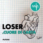 cover: Loser - Cuore Di Carta