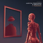 cover: Jaxx Da Fishworks - Paranoia