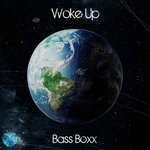 cover: Bass Boxx - Woke Up