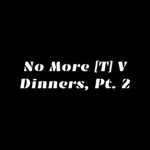 cover: Hip Hop Construction Co|Panthro Russo - No More Tv Dinners Pt 2