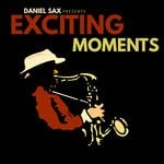 cover: Daniel Sax - Exciting Moments