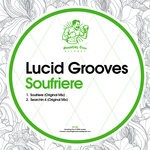 cover: Lucid Grooves - Soufriere