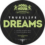 cover: True2life - Dreams