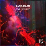 cover: Luca Dean - Two Minds EP