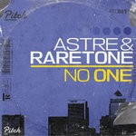 cover: Astre|Raretone - No One