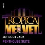 cover: Jet Boot Jack - Penthouse Suite