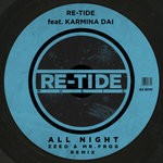 cover: Karmina Dai|Re-tide - All Night (Zeeo & Mr. Frog Remix)