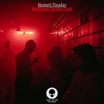 cover: Nemeti Tivadar - Welcome To The Club