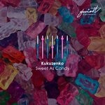 cover: Kukuzenko - Sweet As Candy