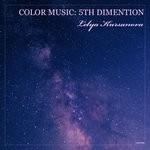 cover: Lelya Kursanova - Color Music: 5th Dimention