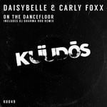 cover: Carly Foxx|Daisybelle - On The Dancefloor