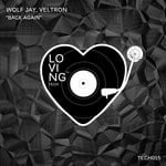 cover: Veltron|Wolf Jay - Back Again