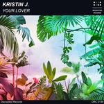 cover: Kristin J. - Your Lover