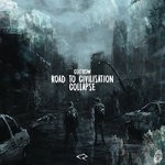 cover: Cultrow - Road To Civilisation Collapse