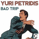 cover: Yuri Petridis - Bad Trip