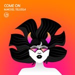 cover: Maickel Telussa - Come On