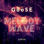 cover: Goose - Melody Wave