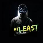 cover: Dj Hellboy - At Least