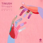 cover: Tinush - Struggle (Hawksburn Mix)