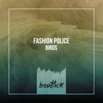 cover: Fashion Police - Birds