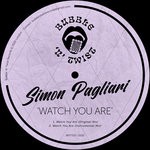 cover: Simon Pagliari - Watch You Are