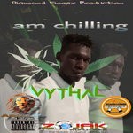 cover: Vythal - Am Chilling