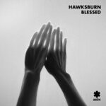 cover: Hawksburn - Blessed