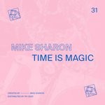 cover: Mike Sharon - Time Is Magic