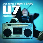 cover: Andy Jornee - I Don't Care (U7Trance4ever)