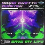 cover: David Guetta|Lovespeake|Morten - Save My Life