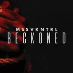 cover: Mssvkntrl - Beckoned