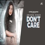 cover: Anisha Khan - Dont Care