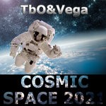 cover: Tbo&vega - Cosmic Space 2021