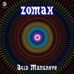 cover: Zomah|Ex8 - Acid Mangrove