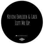 cover: Kevin Ehrlich|Laex - Lift Me Up