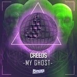 cover: Creeds - My Ghost