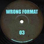 cover: Wrong Format - Wrong Format 3