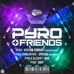 cover: Dungeon Kru - Pyro & Friends (Remixes By Mentah & Warhead)