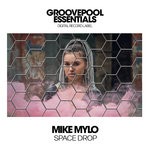 cover: Mike Mylo - Space Drop (Club Mix)