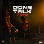 cover: Kahma - Done Talk (Explicit)