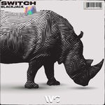 cover: Blackjack - Switch (Extended Mix)