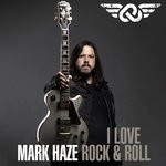 cover: Mark Haze - I Love Rock & Roll