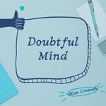 cover: Max Creswell - Doubtful Mind