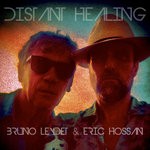 cover: BRUNO LEYDET|Eric Hossan - Distant Healing