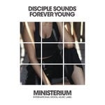 cover: Disciple Sounds - Forever Young