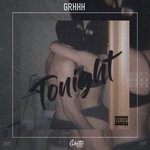 cover: Grhhh - Tonight (Explicit)