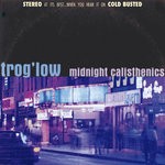 cover: Trog'low - Midnight Calisthenics