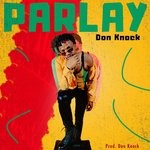 cover: Don Knock - Parlay