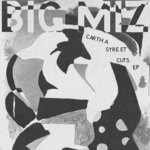 cover: Big Miz - Cartha Street Cuts